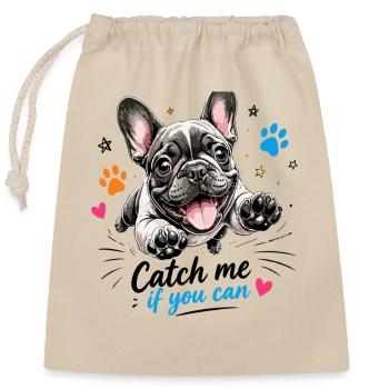  Catch Me If You Can Lustige Französische - Verschließbarer Geschenkbeutel aus Baumwolle (25x30cm) - Natur - Vorne