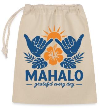Mahalo Grateful Shaka - Closable cotton gift bag (25x30cm) - nature - Front