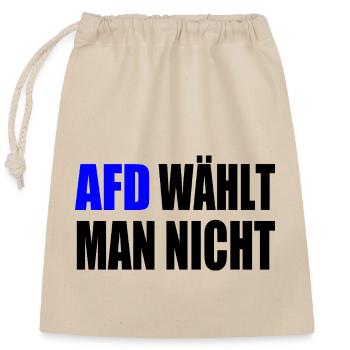 afd wählt man nicht - Verschließbarer Geschenkbeutel aus Baumwolle (25x30cm) - Natur - Vorne