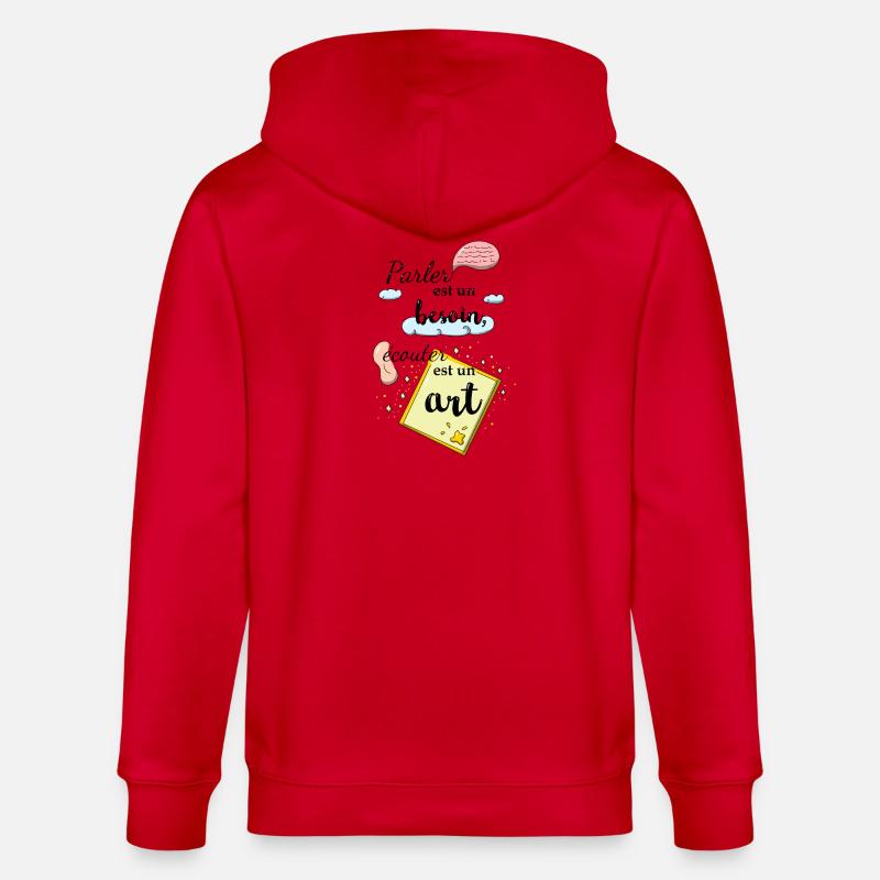 Ecouter est un art - Veste à capuche bio CULTIVATOR Stanley/Stella Unisexe - rouge