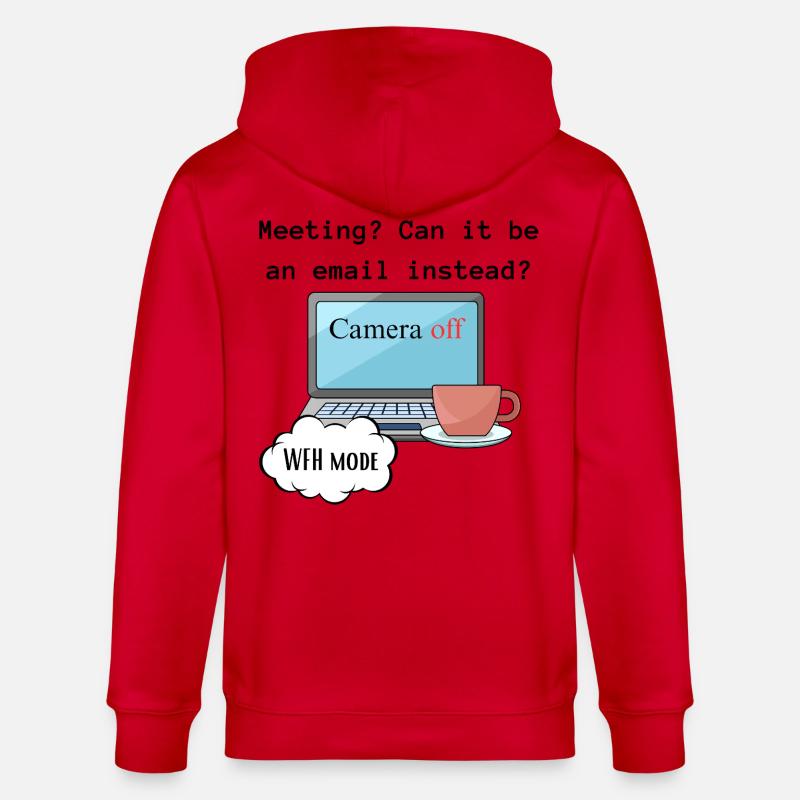 Treffen lustige WFH ändern Computermodus Arbeit. - Stanley/Stella Unisex Bio-Kapuzenjacke CULTIVATOR  - Rot
