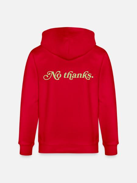 No thanks – Minimalistisches Statement - Stanley/Stella Unisex Bio-Kapuzenjacke CULTIVATOR  - Rot