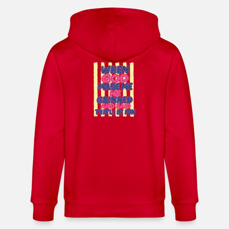 Dieu rit : Tu vas t’amuser - Veste à capuche bio CULTIVATOR Stanley/Stella Unisexe - rouge