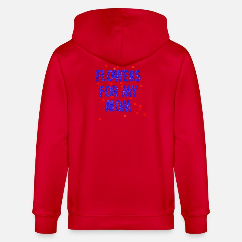 Des fleurs pour ma mère - Veste à capuche bio CULTIVATOR Stanley/Stella Unisexe - rouge