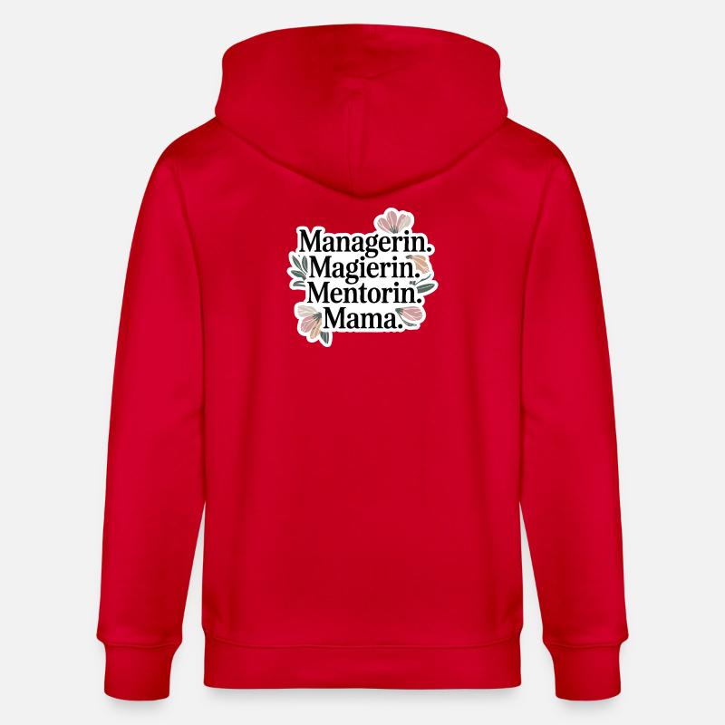Gérant. Magicien. Mentor. Maman. - Veste à capuche bio CULTIVATOR Stanley/Stella Unisexe - rouge