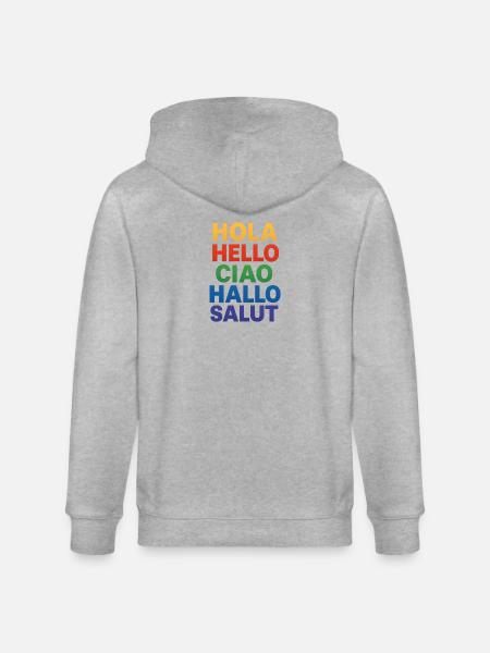 HOLA HELLO CIAO HALLO SALUT - Stanley/Stella CULTIVATOR  Unisex Organic Hooded Jacket - heather grey