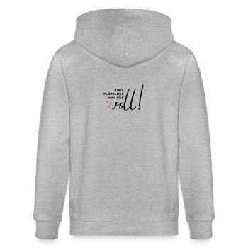 ... und plötzlich war ich voll! - Stanley/Stella Unisex Bio-Kapuzenjacke CULTIVATOR  - Grau meliert - Hinten - Luana (180cm)