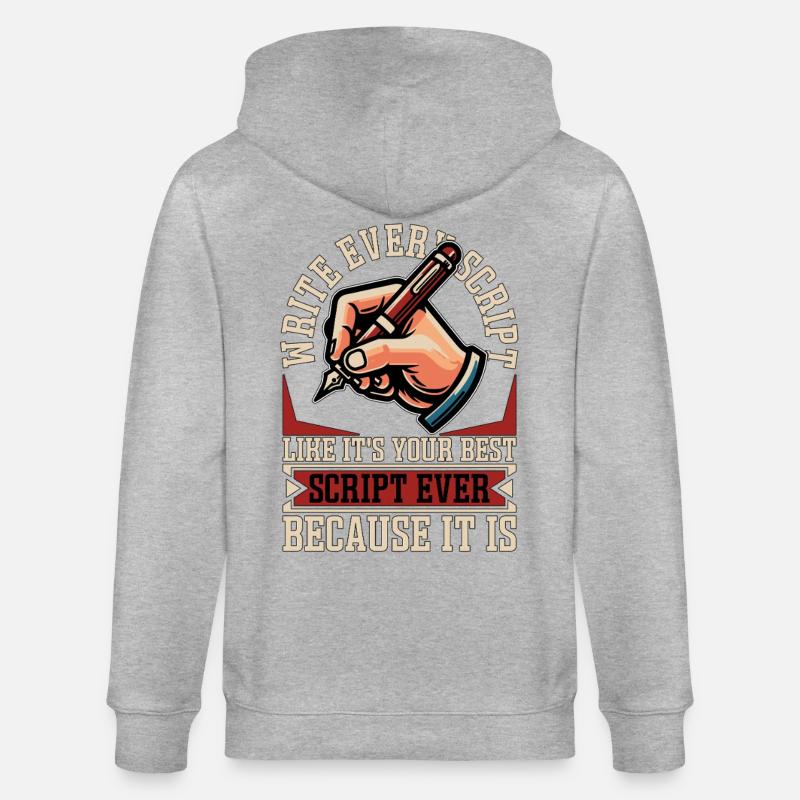 Screenwriter Write Every Script Like Scripwriting - Stanley/Stella CULTIVATOR  Unisex Organic Hooded Jacket - heather grey