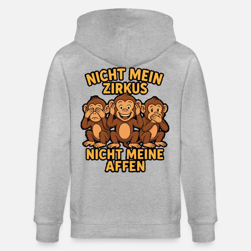Pas mon cirque, pas mes singes - Veste à capuche bio CULTIVATOR Stanley/Stella Unisexe - gris chiné