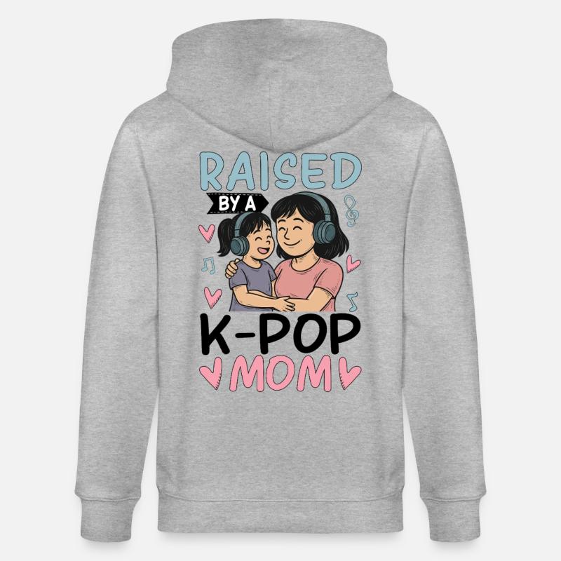 Raised By A K-Pop Mom - Stanley/Stella Unisex Bio-Kapuzenjacke CULTIVATOR - Grau meliert