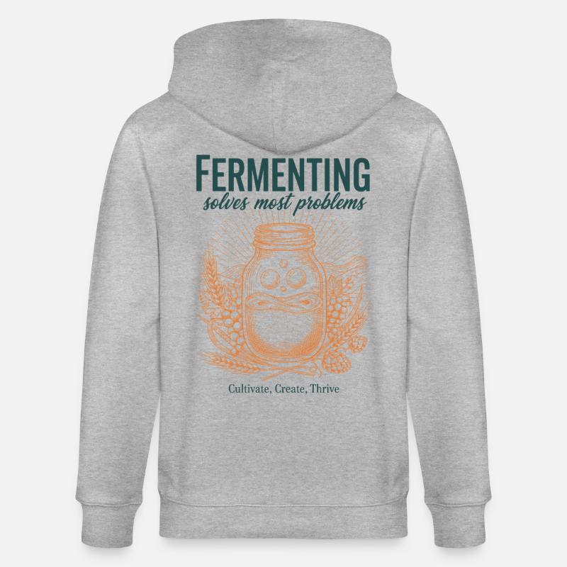 Fermenting Solves Most Problems Sourdough Era - Stanley/Stella CULTIVATOR  Unisex Organic Hooded Jacket - heather grey