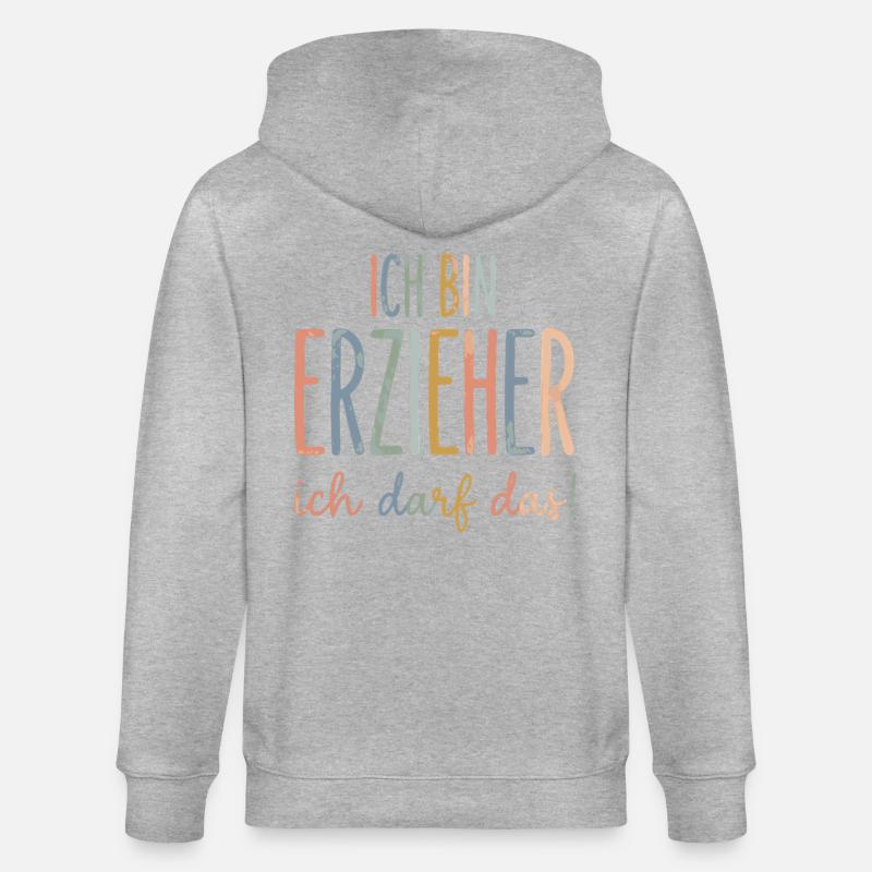 Ich bin erzieher ich darf das - Stanley/Stella Unisex Bio-Kapuzenjacke CULTIVATOR  - Grau meliert