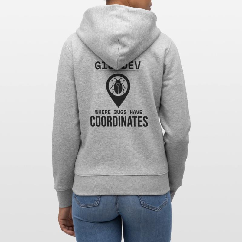 GIS Dev Debugging Coordinates Geospatial Bug Stanley/Stella Unisex Bio-Kapuzenjacke CULTIVATOR 