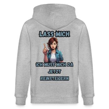 Lass mich, ich muss mich da jetzt reinsteigern - Stanley/Stella Unisex Bio-Kapuzenjacke CULTIVATOR  - Grau meliert - Hinten - Luana (180cm)