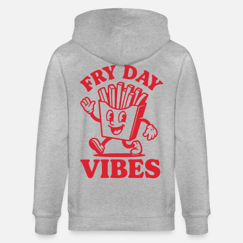 Fry Day Vibes - Drôle de dicton de frites - Veste à capuche bio CULTIVATOR Stanley/Stella Unisexe - gris chiné
