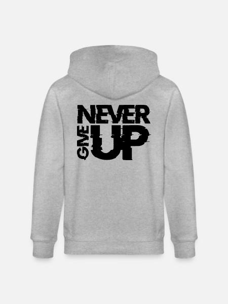 NEVER GIVE UP - Stanley/Stella CULTIVATOR Unisex Organic Hooded Jacket - heather grey
