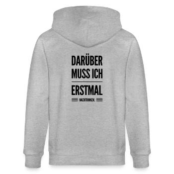 Darüber muss ich erstmal nachtrinken Trinkspruch - Stanley/Stella Unisex Bio-Kapuzenjacke CULTIVATOR  - Grau meliert - Hinten - Luana (180cm)