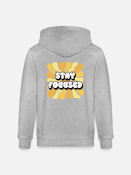 Stay Focused Positive Affirmations Sunflower - Stanley/Stella CULTIVATOR  Unisex Organic Hooded Jacket - heather grey