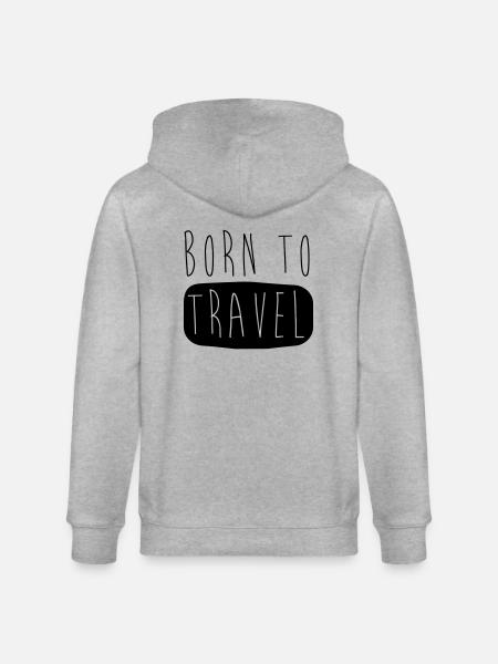 BORN TO TRAVEL - Stanley/Stella CULTIVATOR Unisex Organic Hooded Jacket - heather grey