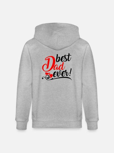 best Dad ever! - Stanley/Stella CULTIVATOR Unisex Organic Hooded Jacket - heather grey