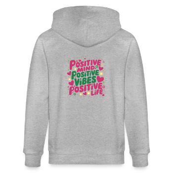 Positive mind, positive vibes, positive life - Stanley/Stella CULTIVATOR  Unisex Organic Hooded Jacket - heather grey - Back - Luana (180cm)