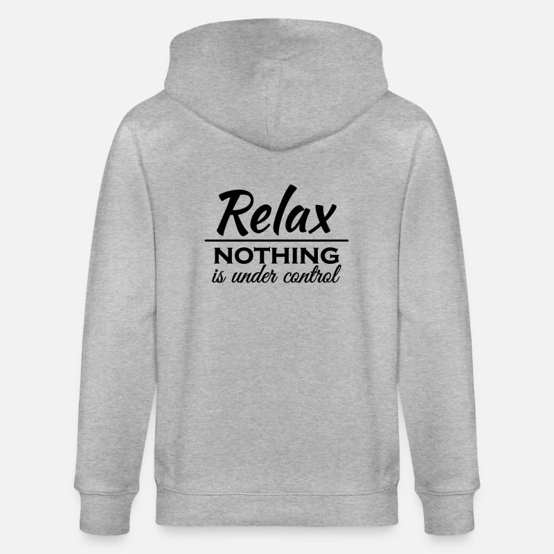 Relax! Nothing is under control - Stanley/Stella Unisex Bio-Kapuzenjacke CULTIVATOR  - Grau meliert