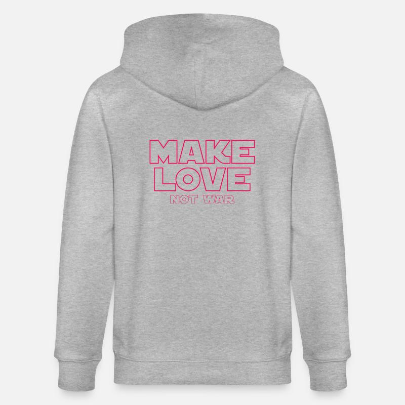FAITES L’AMOUR, PAS LA GUERRE - Veste à capuche bio CULTIVATOR Stanley/Stella Unisexe - gris chiné