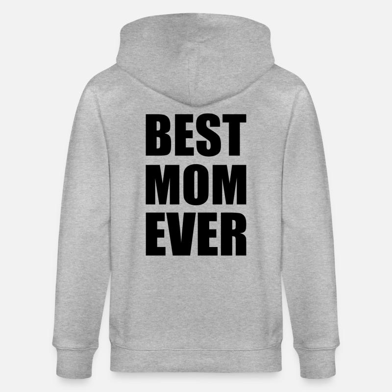 Best mom ever - Stanley/Stella Unisex Bio-Kapuzenjacke CULTIVATOR  - Grau meliert