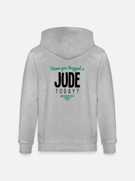 have you hugged a jude name today - Stanley/Stella CULTIVATOR  Unisex Organic Hooded Jacket - heather grey