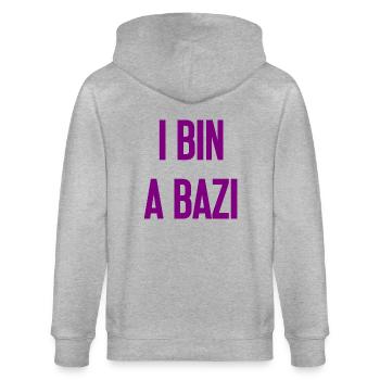 Je suis un Bazi – proverbe bavarois avec humour - Veste à capuche bio CULTIVATOR Stanley/Stella Unisexe - gris chiné - Dos - Luana (180cm)