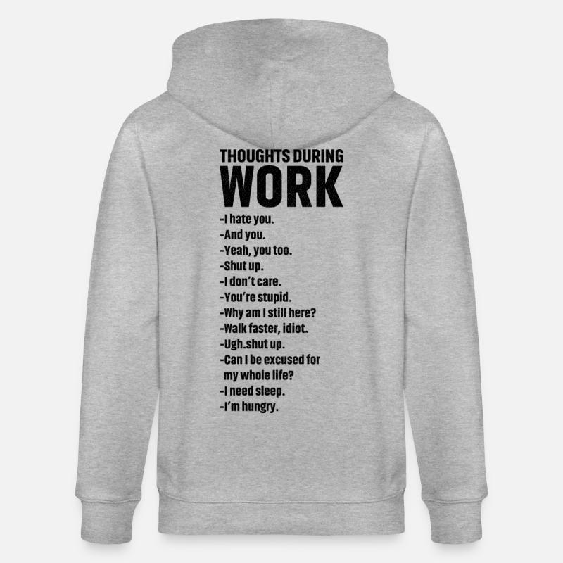 thoughts during work - Veste à capuche bio CULTIVATOR Stanley/Stella Unisexe - gris chiné