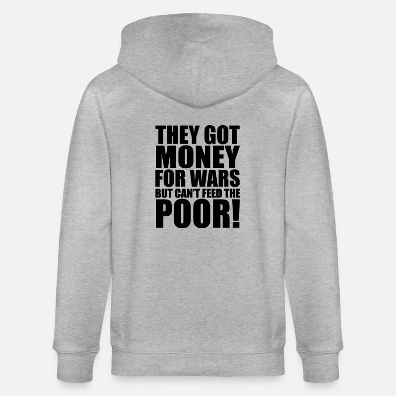 Can't Feed The Poor - Veste à capuche bio CULTIVATOR Stanley/Stella Unisexe - gris chiné