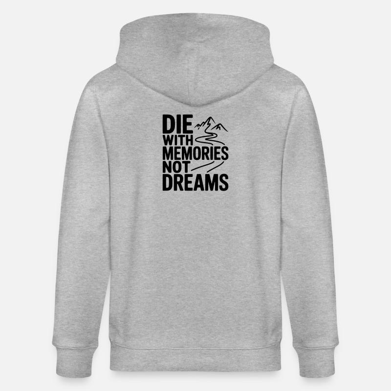 Stirb mit Erinnerungen, nicht Träumen. - Stanley/Stella Unisex Bio-Kapuzenjacke CULTIVATOR  - Grau meliert