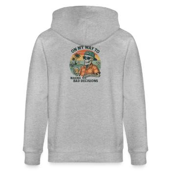 Holiday Humor On My Way To Making Bad Decisions - Stanley/Stella CULTIVATOR  Unisex Organic Hooded Jacket - heather grey - Back - Luana (180cm)