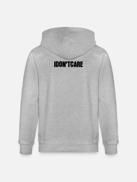 I don't care about the statement - Stanley/Stella CULTIVATOR  Unisex Organic Hooded Jacket - heather grey