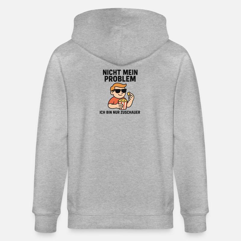 Nicht Mein Problem Zuschauer - Stanley/Stella Unisex Bio-Kapuzenjacke CULTIVATOR  - Grau meliert