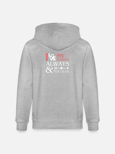 I Love My Husband Romantic Gift - Stanley/Stella CULTIVATOR  Unisex Organic Hooded Jacket - heather grey