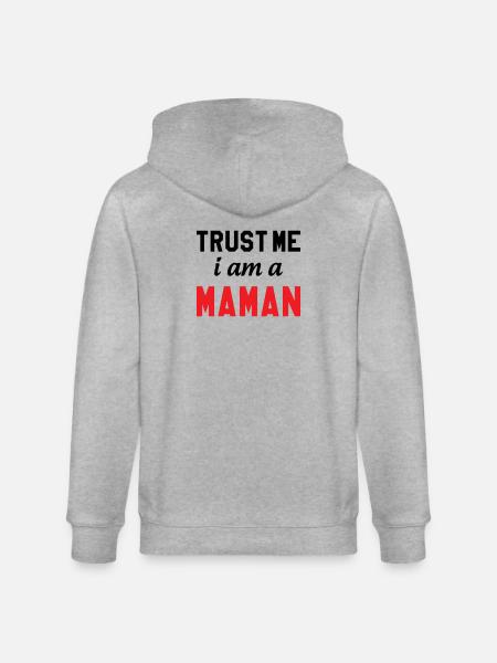 Trust me I am Maman - Stanley/Stella CULTIVATOR Unisex Organic Hooded Jacket - heather grey