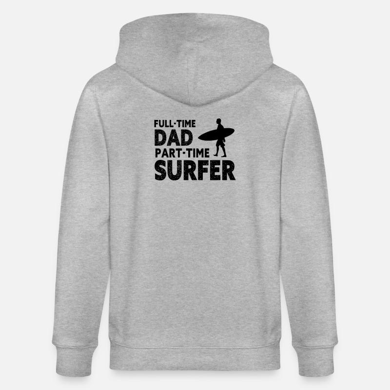 Full-time Dad Part-time Surfer - Veste à capuche bio CULTIVATOR Stanley/Stella Unisexe - gris chiné