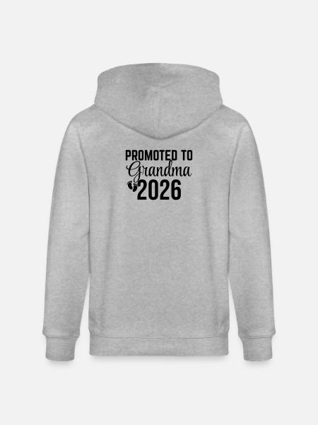 Promoted To Grandma 2026 - Stanley/Stella CULTIVATOR Unisex Organic Hooded Jacket - heather grey