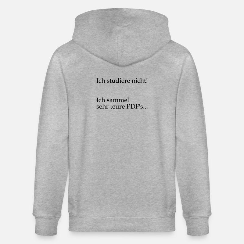 Unispruch "sehr teure PDFs" Geschenk, Studenten - Stanley/Stella Unisex Bio-Kapuzenjacke CULTIVATOR  - Grau meliert