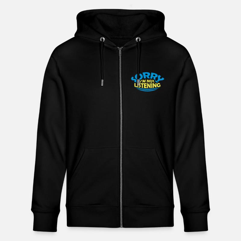 désolé de ne pas écouter - Veste à capuche bio CULTIVATOR Stanley/Stella Unisexe - noir