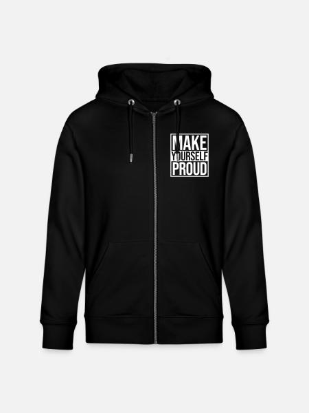 make yourself proud quote - Stanley/Stella CULTIVATOR  Unisex Organic Hooded Jacket - black