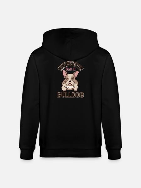 Better Life with a Bulldog - Stanley/Stella CULTIVATOR  Unisex Organic Hooded Jacket - black