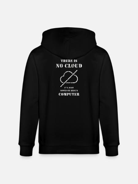 No Cloud – IT Humor Shirt - Stanley/Stella CULTIVATOR Unisex Organic Hooded Jacket - black