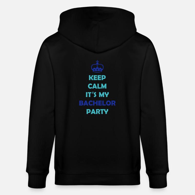 keep_calm_bachelor_party_2 - Stanley/Stella Unisex Bio-Kapuzenjacke CULTIVATOR  - Schwarz