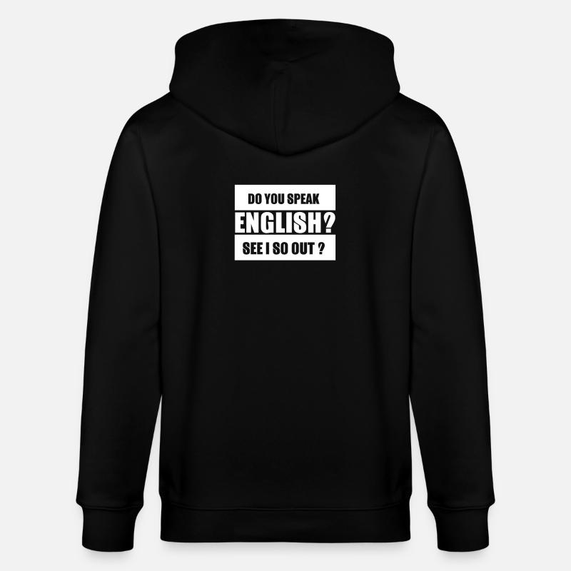 Witziger Spruch Englisch - Stanley/Stella Unisex Bio-Kapuzenjacke CULTIVATOR  - Schwarz