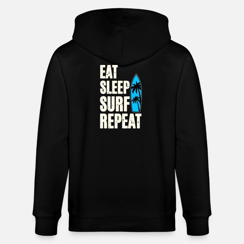 Eat Sleep Surf Repeat - Stanley/Stella Unisex Bio-Kapuzenjacke CULTIVATOR  - Schwarz
