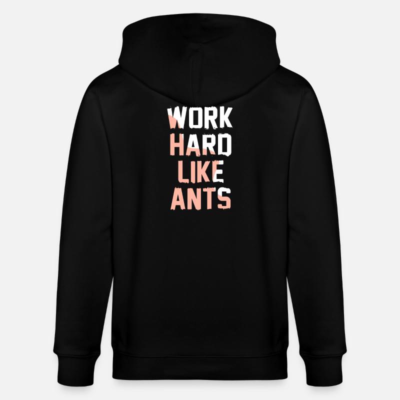 Work Hard Like Ants - Stanley/Stella Unisex Bio-Kapuzenjacke CULTIVATOR  - Schwarz