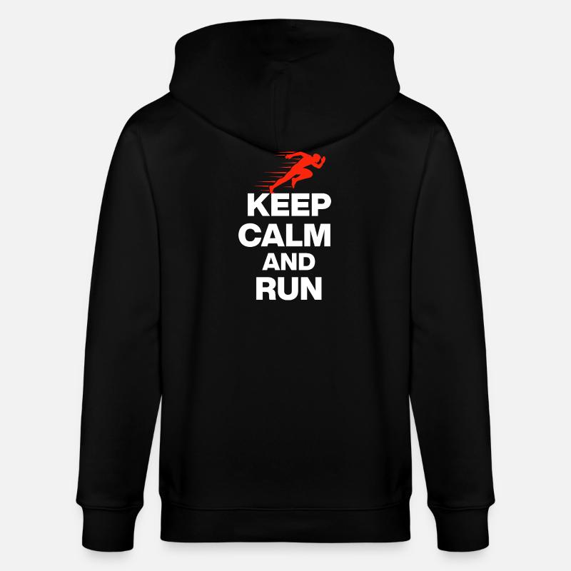KEEP CALM AND RUN! - Stanley/Stella CULTIVATOR Unisex Organic Hooded Jacket - black